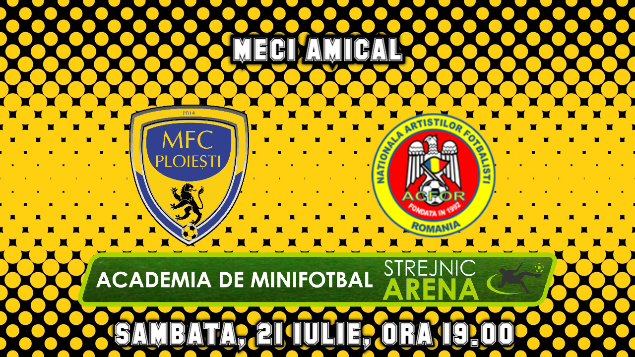 MFC Ploiești – Naționala Artiștilor, sâmbătă, ora 19.00!