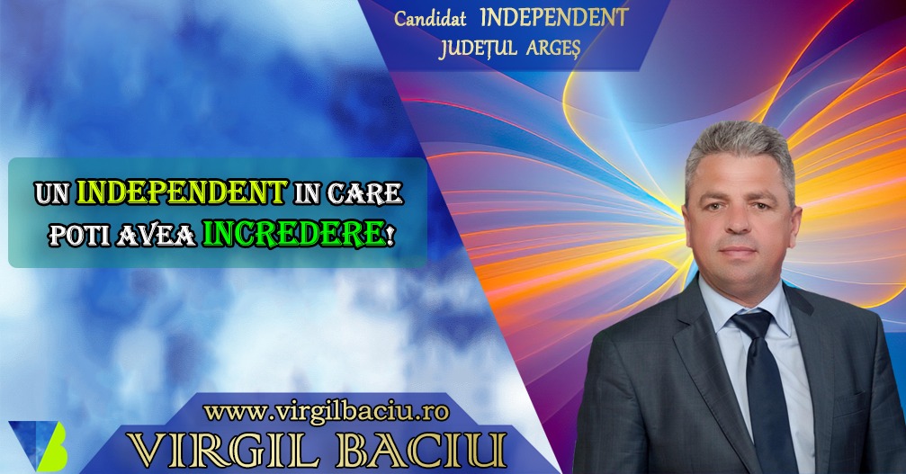 Fostul primar al comunei argeşene Corbi, Virgil Baciu, candidează ca independent la Camera Deputaţilor