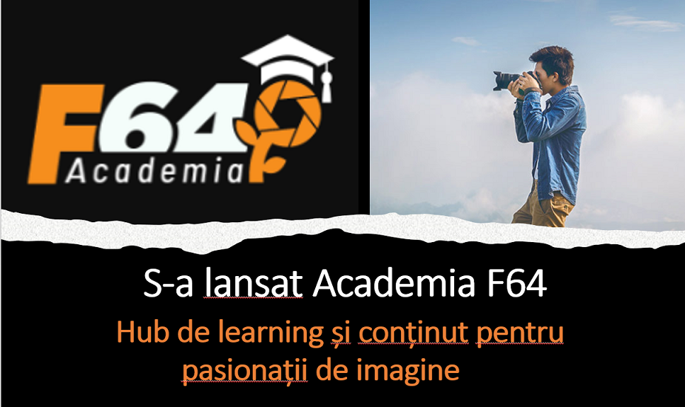 S-a lansat Academia F64, hub de learning și conținut pentru pasionații de imagine