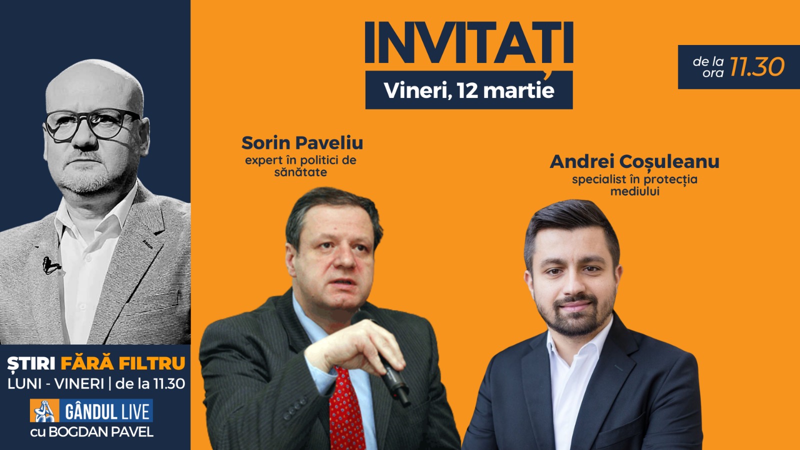 Invitații lui Bogdan Pavel la ediția Gândul Live de vineri, 12 martie 2021