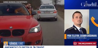 GÂNDUL LIVE. Purtătorul de cuvânt al IPJ Dolj, despre cazul șoferului amenințat cu pistolul: „Nu a fost găsit niciun pistol la momentul respectiv” – VIDEO