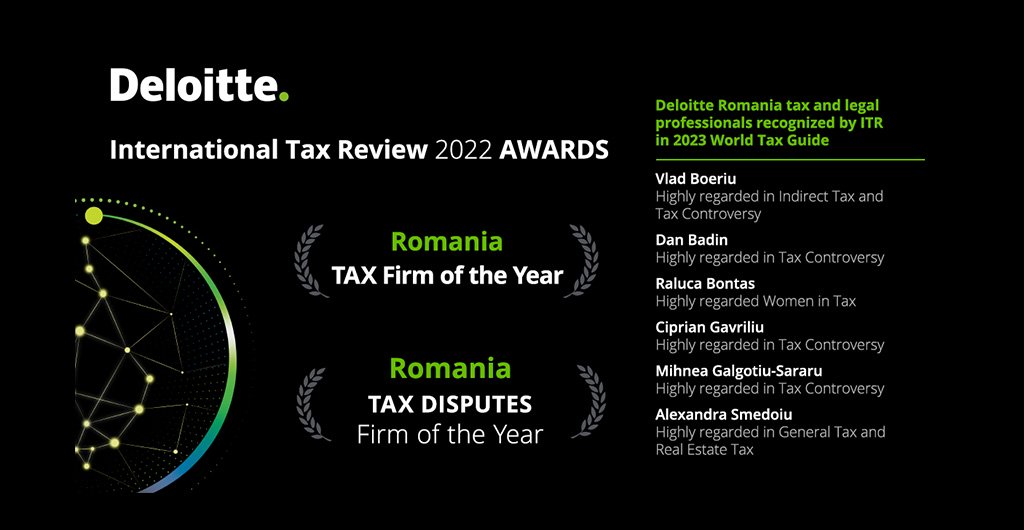 Deloitte, recognized as the Romanian Tax Firm of the Year by the International Tax Review in 2022