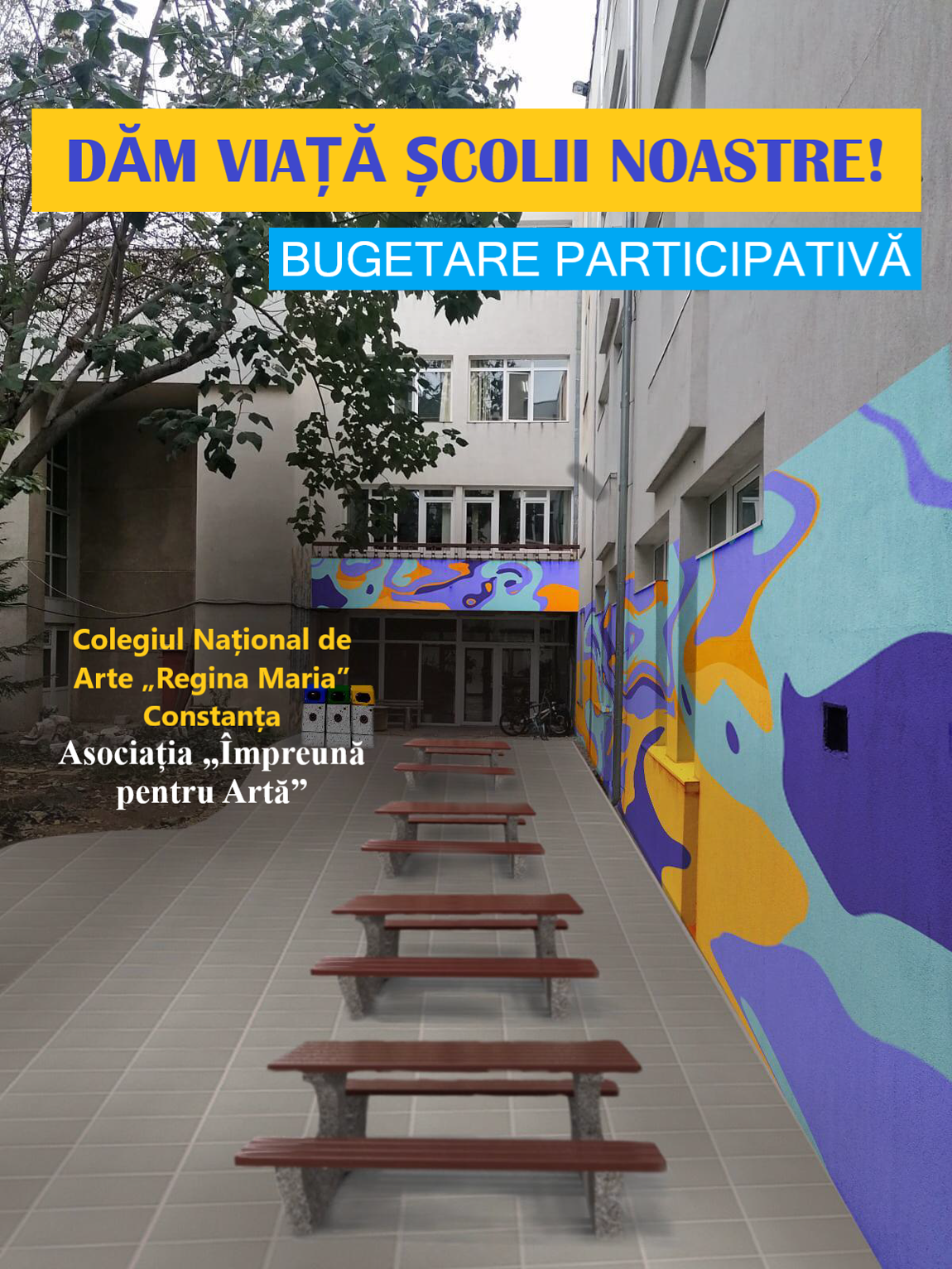 “DĂM VIAȚĂ ȘCOLII NOASTRE” – TU decizi pentru Constanța “DĂM VIAȚĂ ȘCOLII NOASTRE” – TU decizi pentru Constanța