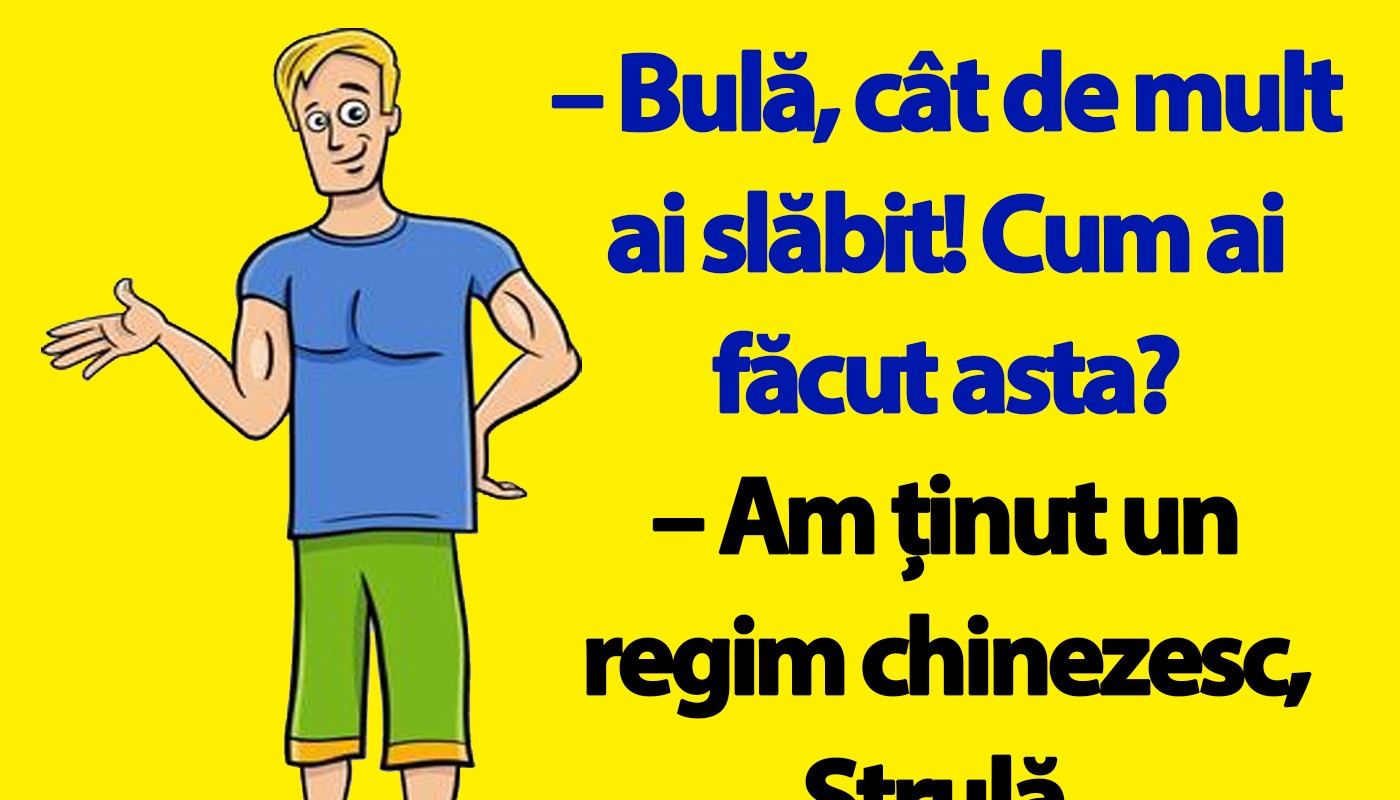 Bulă, cât de mult ai slăbit! Cum ai făcut asta?