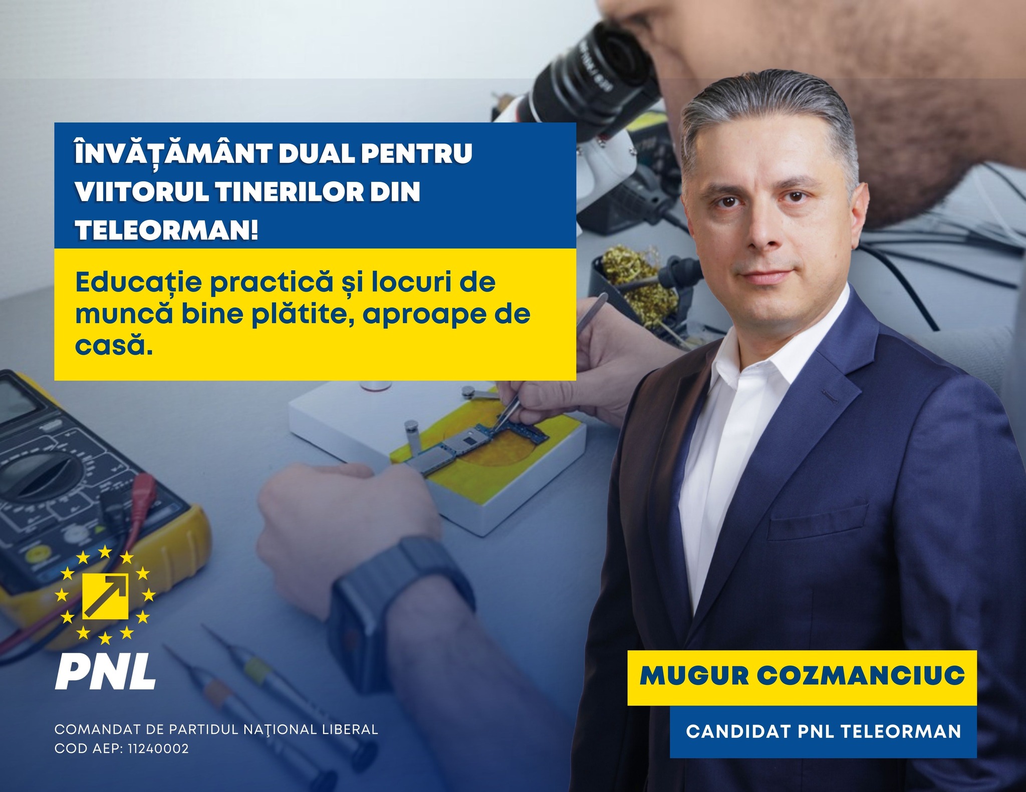 Mugur Cozmanciuc, candidat PNL Teleorman pentru Camera Deputaţilor: Învățământul dual – cheia succesului local Mugur Cozmanciuc, candidat PNL Teleorman pentru Camera Deputaţilor: Învățământul dual – cheia succesului local