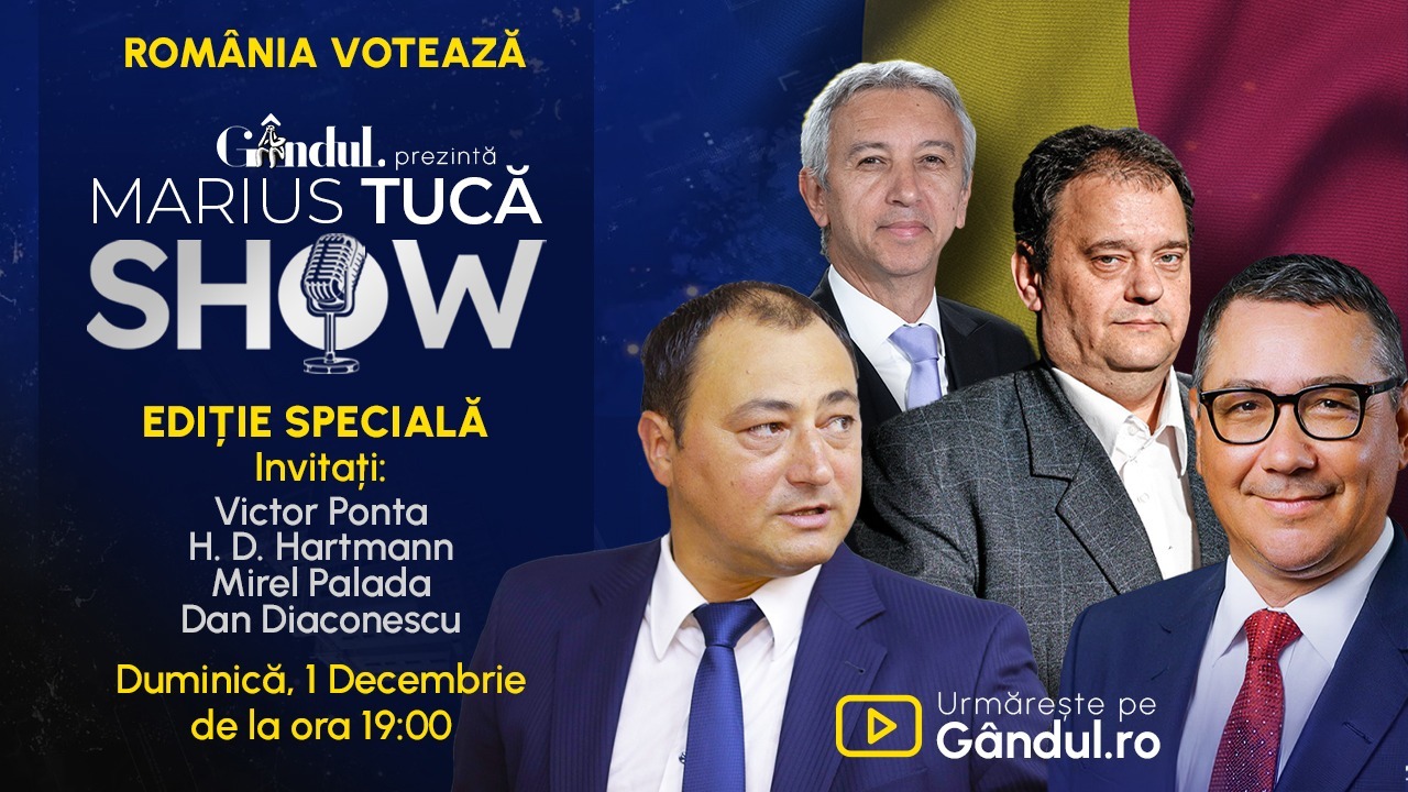 Marius Tucă Show începe duminică, 1 decembrie, de la ora 19.00, live pe gândul.ro. Ediție Specială – România votează!
