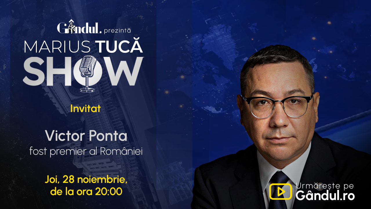 Marius Tucă Show începe joi, 28 noiembrie, de la ora 20:00, live pe gândul.ro. Invitat: Victor Ponta