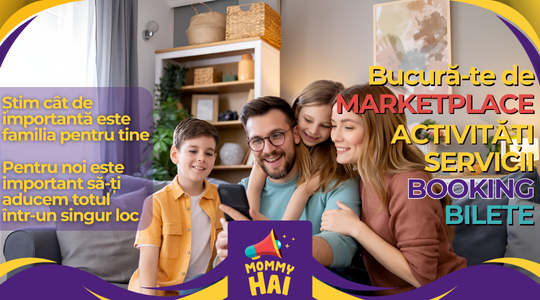 Mommy HAI lansează noi soluții digitale – Marketplace, Ticketing și Booking – ecosistemul complet pentru părinți și afaceri Mommy HAI lansează noi soluții digitale – Marketplace, Ticketing și Booking – ecosistemul complet pentru părinți și afaceri