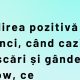 BANCUL ZILEI | Ce este gândirea pozitivă, de fapt