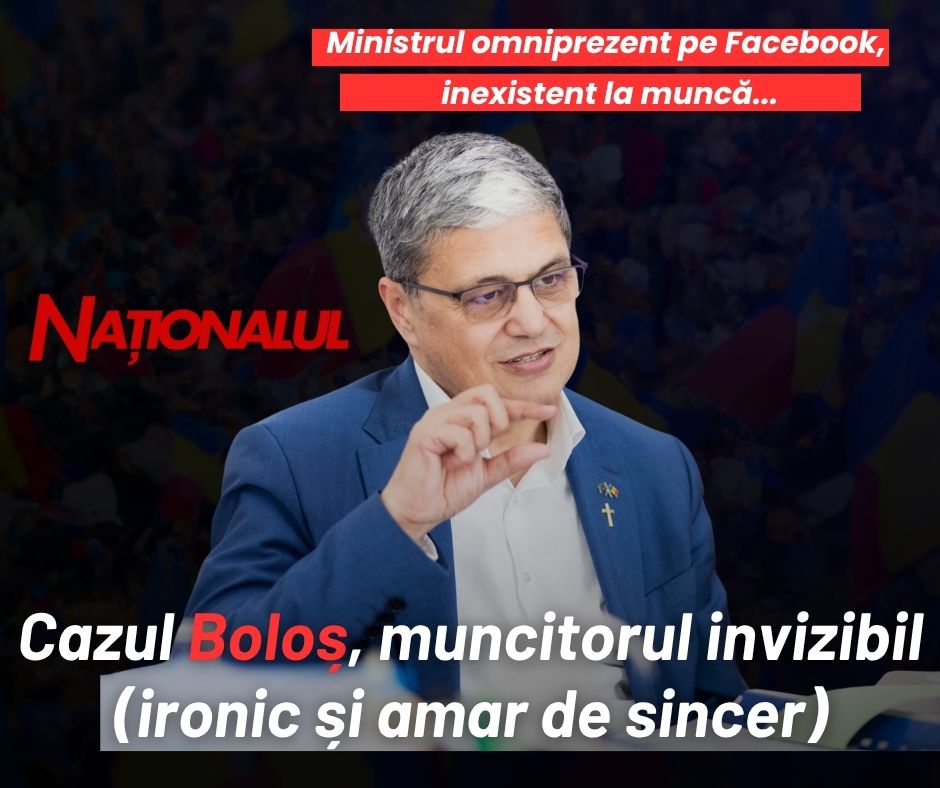 Cazul Boloș, muncitorul invizibil (ironic și amar de sincer) Cazul Boloș, muncitorul invizibil (ironic și amar de sincer)