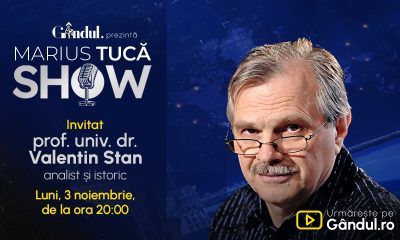 Marius Tucă Show începe luni, 3 noiembrie, de la ora 20.00, pe Gândul. Invitat: prof. univ. dr. Valentin Stan