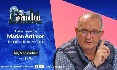 ‘’Cu Gândul la București’’ începe joi, 6 noiembrie, de la ora 18:00. Invitat: Marian Artimon