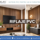 Riflaje PVC vs. Riflaje din lemn – O comparație onestă