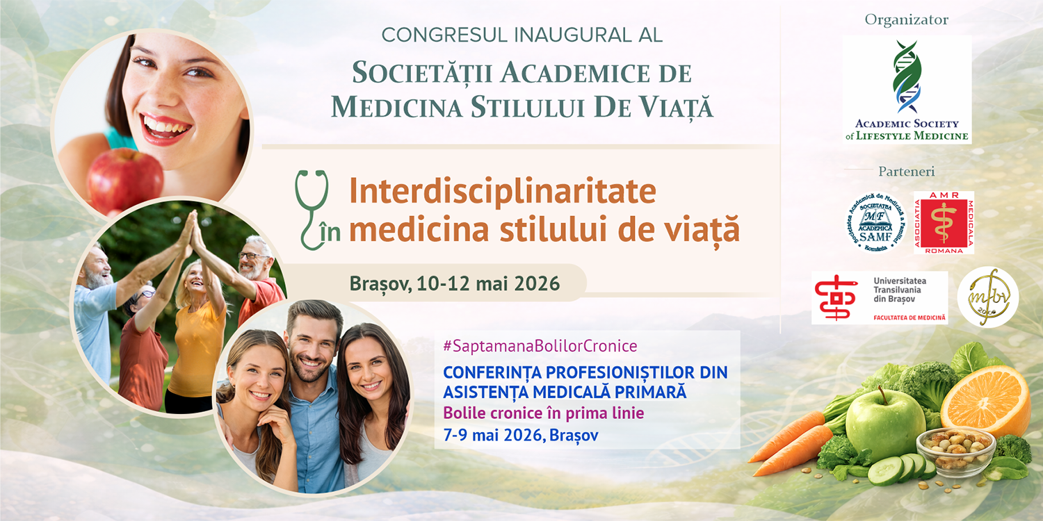 Congresul inaugural al Societății Academice de Medicina Stilului de Viață, Brașov