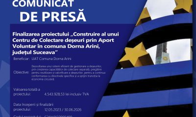 Finalizarea proiectului „Construire al unuiCentru de Colectare deșeuri prin AportVoluntar în comuna Dorna Arini,județul Suceava”