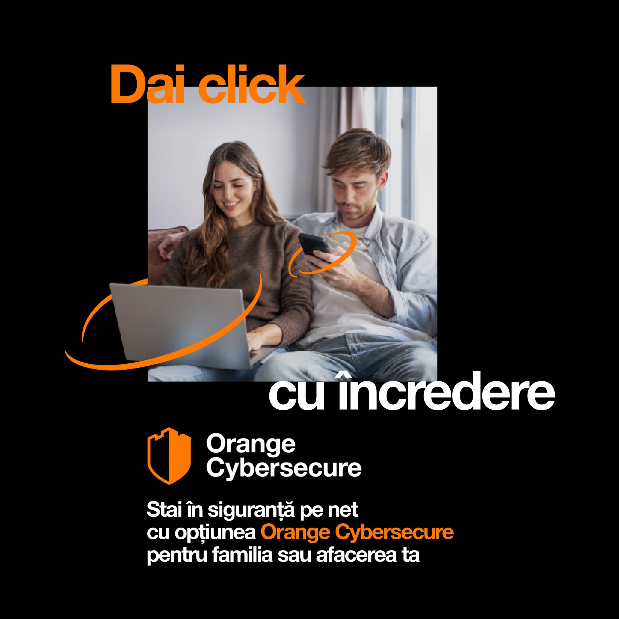 Orange Cybersecure – noua soluție de securitate cibernetică pentru familie și afaceri