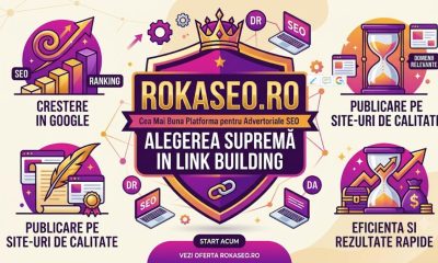 Advertoriale SEO: De Ce RokaSEO Este Alegerea Potrivita pentru Promovarea Online