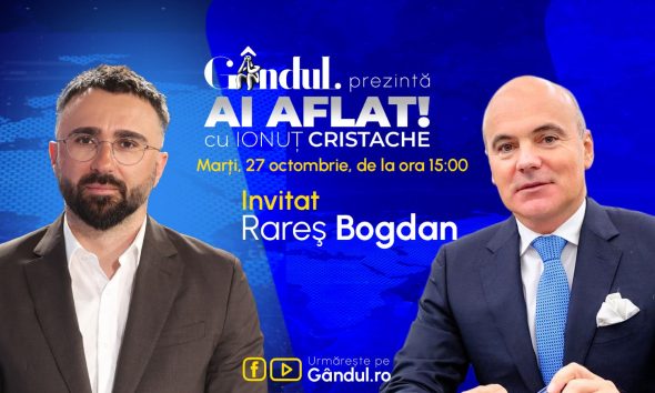 „Ai Aflat! cu Ionuț Cristache” începe marți, 27 octombrie, de la ora 15.00, live pe Gândul. Invitat: Rareș Bogdan